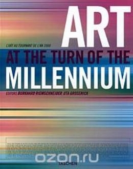 Art at the Turn of the Millennium